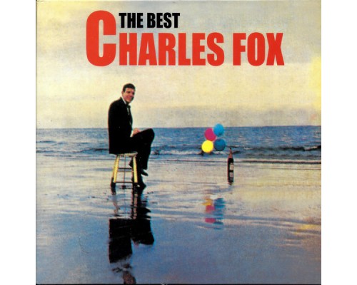 Charles Fox - The Best