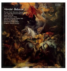 Charles Jennens - George Frideric Handel - HANDEL, G.F.: Belshazzar (Sung in German) [Opera] (Schreier)
