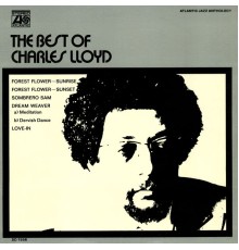 Charles Lloyd - The Best Of Charles Lloyd
