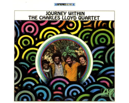 Charles Lloyd Quartet - Journey Within (Live at the Fillmore) Charles Lloyd Quartet - Journey Within (Live at the Fillmore)