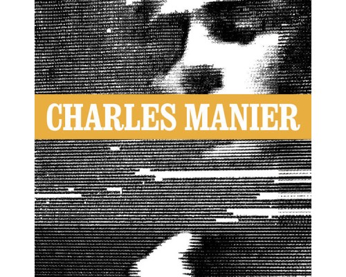 Charles Manier - Bang Bang Lover