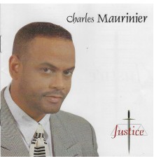 Charles Maurinier - Justice