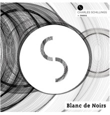 Charles Schillings - Blanc de noirs