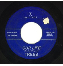 Charles Trees - Our Life