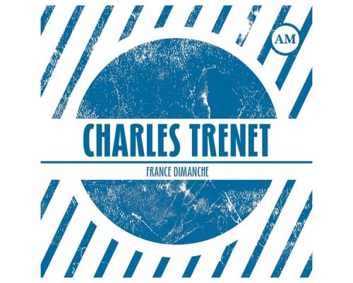 Charles Trenet - France dimanche