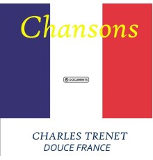 Charles Trenet - Douce France