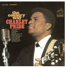 Charley Pride - The Country Way