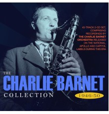 Charlie Barnet - Collection 1946-50