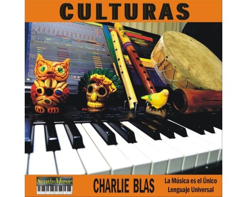 Charlie Blas - Culturas