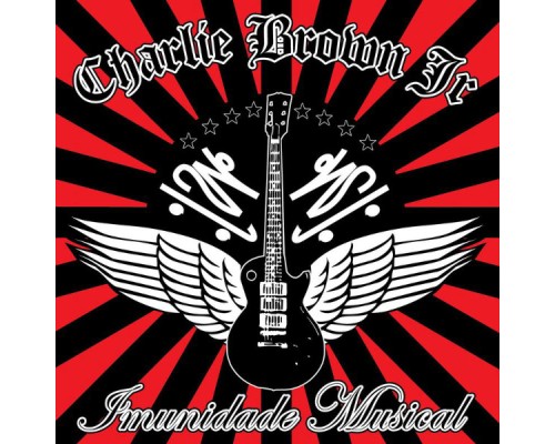 Charlie Brown JR. - Imunidade Musical