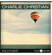 Charlie Christian - Solo Flight (Remastered)