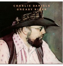 Charlie Daniels - Uneasy Rider