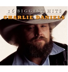 Charlie Daniels - 16 Biggest Hits