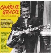 Charlie Gracie - Collection 1953-62