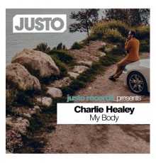 Charlie Healey - My Body