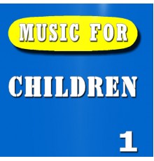 Charlie James - Music for Children, Vol. 1 (Special Edition)