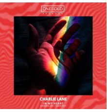 Charlie Lane - In My Heart