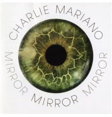 Charlie Mariano - Mirror