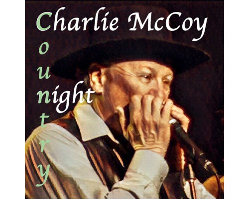 Charlie McCoy - Country Night