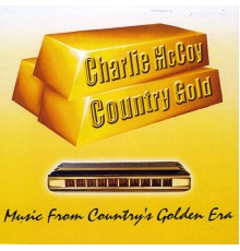 Charlie McCoy - Country Gold