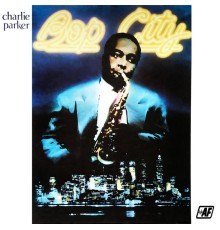 Charlie Parker - Bop City