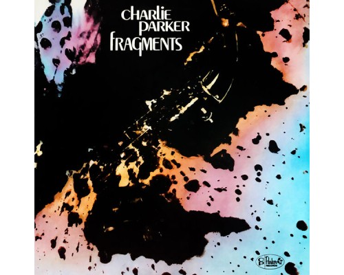 Charlie Parker - Fragments