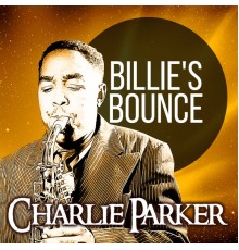 Charlie Parker Quartet - Billie's Bounce