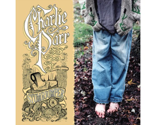 Charlie Parr - Stumpjumper