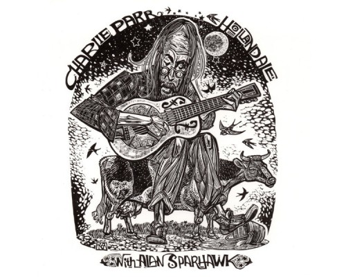 Charlie Parr - Hollandale