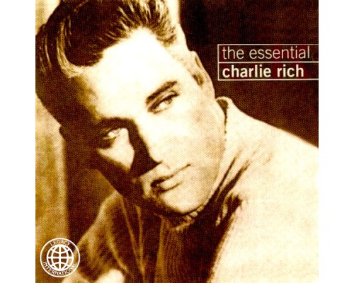 Charlie Rich - The Essential