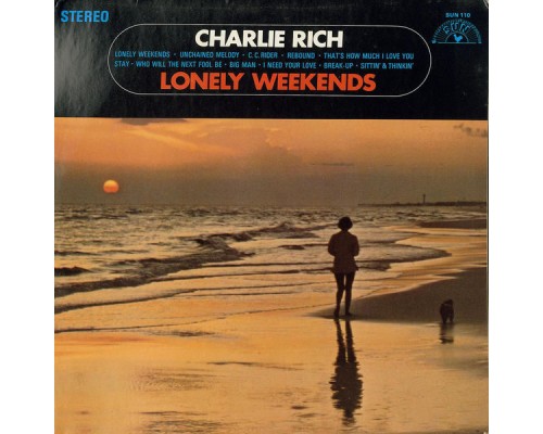 Charlie Rich - Lonely Weekends