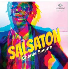 Charlie Segura - Salsaton