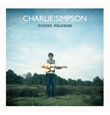 Charlie Simpson - Young Pilgrim