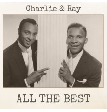 Charlie & Ray - All the Best