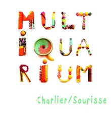 Charlier/Sourisse - Multiquarium