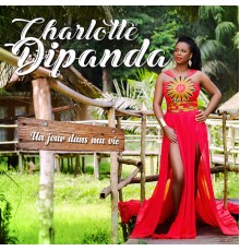 Charlotte Dipanda - Un jour dans ma vie