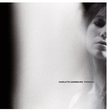 Charlotte Gainsbourg - Paradisco