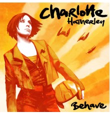 Charlotte Hatherley - Behave EP