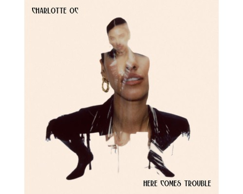 Charlotte OC - Here Comes Trouble