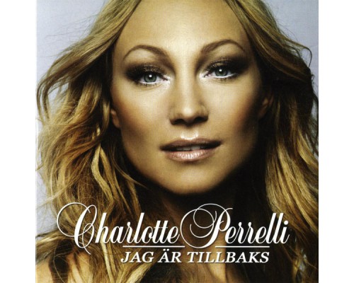 Charlotte Perrelli - Jag är tillbaks