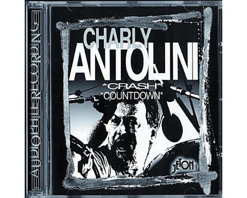 Charly Antolini - Crash  Countdown (Original)