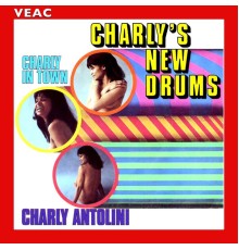 Charly Antolini - Charly's New Drums