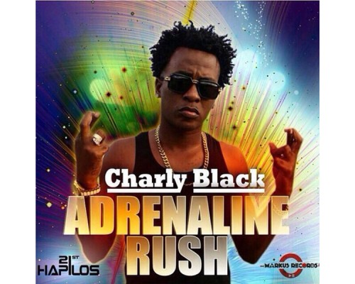 Charly Black - Adrenaline Rush