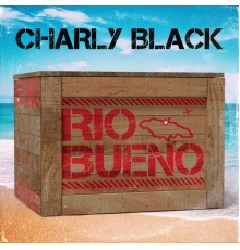 Charly Black - Rio Bueno