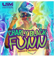 Charly Black & Anju Blaxx - Funn