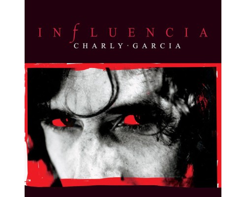 Charly Garcia - Influencia