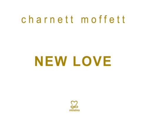 Charnett Moffett - New Love