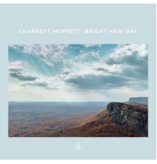 Charnett Moffett - Bright New Day