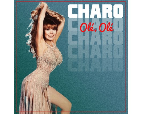 Charo - Olé, Olé