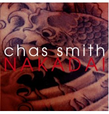 Chas Smith - Smith: Nakadai